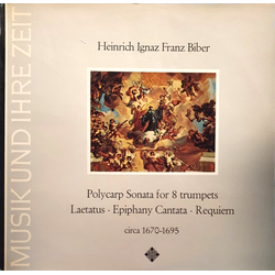 Heinrich Ignaz Franz Biber St. Polycarp Sonata For 8 Trumpets • Laetatus • Epiphany Cantata • Requiem Vinyl LP USED