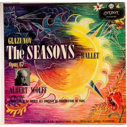 Alexander Glazunov / Albert Wolff / Orchestre De La Société Des Concerts Du Conservatoire The Seasons - Ballet (Opus 67) Vinyl LP USED