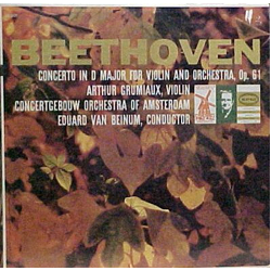 Ludwig van Beethoven / Arthur Grumiaux / Concertgebouworkest / Eduard Van Beinum Concerto In D Major For Violin And Orchestra, Op. 61 Vinyl LP USED