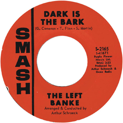 The Left Banke Dark Is The Bark / My Friend Today Vinyl 7" USED
