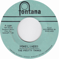 The Pretty Things Honey, I Need / I Can Never Say Vinyl 7" USED