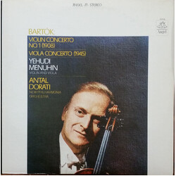 Béla Bartók / Yehudi Menuhin / Antal Dorati / New Philharmonia Orchestra Violin Concerto No. 1 (1908); Viola Concerto (1945) Vinyl LP USED