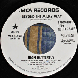 Iron Butterfly Beyond The Milky Way USED VINYL 7INCH 45 RPM PROMO