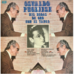Osvaldo Pugliese Mis Bodas De Oro Con El Tango Vinyl LP USED