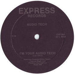 Audio Tech I'm Your Audio Tech Vinyl 12" USED