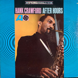 Hank Crawford After Hours Vinyl LP USED