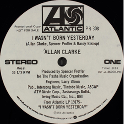 Allan Clarke I Wasn't Born Yesterday Vinyl 12" USED