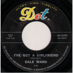 Dale Ward I've Got A Girlfriend / Crying For Laura Vinyl 7" USED
