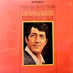 Dean Martin Welcome To My World Vinyl LP USED