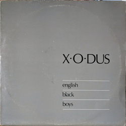 X-O-Dus English Black Boys Vinyl 12" USED