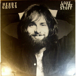 Henry Gross Love Is The Stuff Vinyl LP USED