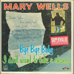 Mary Wells Bye Bye Baby I Don't Want to Take a Chance Vinyl LP USED