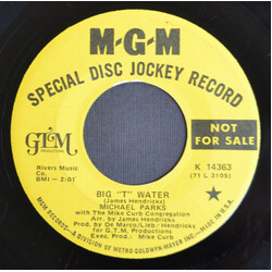 Michael Parks (3) Big "T" Water / Won't You Ride In My Little Red Wagon USED VINYL 7INCH 45 RPM PROMO