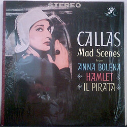 Maria Callas Mad Scenes From Anna Bolena · Hamlet · Il Pirata Vinyl LP USED