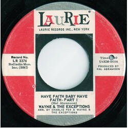 Wayne And The Exceptions Have Faith Baby Have Faith USED VINYL 7INCH 45 RPM