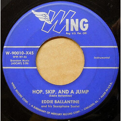 Eddie Ballantine And His Saxophone Sextet Hop, Skip, And A Jump USED VINYL 7INCH 45 RPM SINGLE