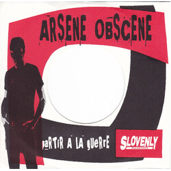 Arsene Obscene Partir A La Guerre USED VINYL EP 7INCH 45 RPM