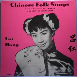 呂紅 Chinese Folk Songs (Sung In Cantonese By Lui Hung With Chinese Orchestra) Vinyl LP USED