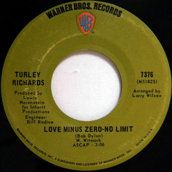 Turley Richards Love Minus Zero - No Limit Vinyl 7" USED
