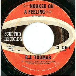 B.J. Thomas Hooked On A Feeling Vinyl 7" USED