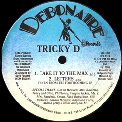 Tricky D (2) Take It To The Max Vinyl 12" USED