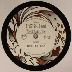 Gra8755 / I-Mitri Violence and Crime Vinyl 7" USED