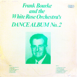 Frank Bourke and the White Rose Orchestra Dance Album No. 2 Vinyl LP USED