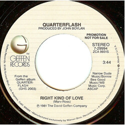 Quarterflash Right Kind Of Love USED VINYL 7INCH 45 RPM PROMO STEREO MONO