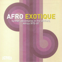 Various Afro Exotique 2: Further Adventures In The Leftfield Africa 1975-87 Vinyl LP USED