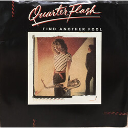 Quarterflash Find Another Fool USED VINYL 7INCH 45 RPM PROMO