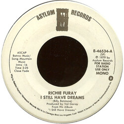 Richie Furay I Still Have Dreams USED VINYL 7INCH 45 RPM PROMO STEREO MONO