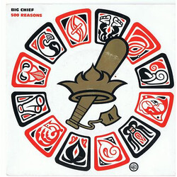 Big Chief 500 Reasons VINYL 7" USED