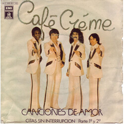 Café Crème Canciones De Amor (Citas Sin Interrupción. Parte 1ª y 2ª) USED VINYL 7INCH 45 RPM SINGLE