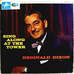 Reginald Dixon Sing Along At The Tower Vinyl LP USED
