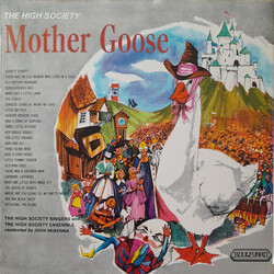 The High Society Singers / The High Society Ensemble The High Society Mother Goose Record Vinyl LP USED