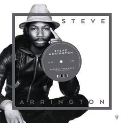 Steve Arrington Without Your Love Vinyl 12" USED