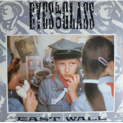 East Wall Eyes Of Glass Vinyl 12" USED