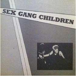 Sex Gang Children Sex Gang Children Vinyl LP USED