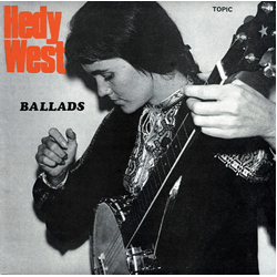 Hedy West Ballads Vinyl LP USED