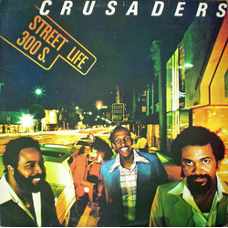 The Crusaders Street Life Vinyl LP USED