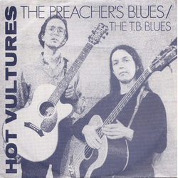 Hot Vultures The Preacher's Blues Vinyl 7" USED