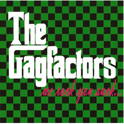 The Gagfactors We Rock You Suck... Vinyl 7" USED