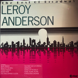 Leroy Anderson / Rodgers & Hammerstein The Best Of Broadway Vinyl LP USED