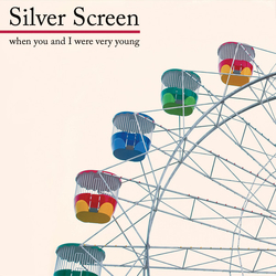 Silver Screen When You And I Were Very Young Vinyl LP USED