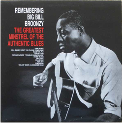 Big Bill Broonzy Remembering Big Bill Broonzy Vinyl LP USED