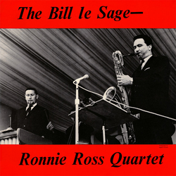 The Bill Le Sage / Ronnie Ross Quartet The Bill Le Sage - Ronnie Ross Quartet Vinyl LP USED