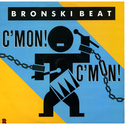 Bronski Beat C'mon! C'mon! Vinyl 12" USED