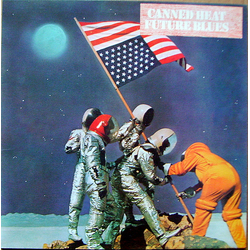 Canned Heat Future Blues Vinyl LP USED