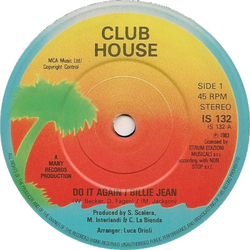 Club House Do It Again / Billie Jean Vinyl 7" USED