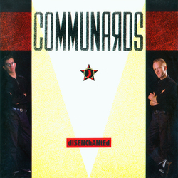 The Communards Disenchanted Vinyl 12" USED